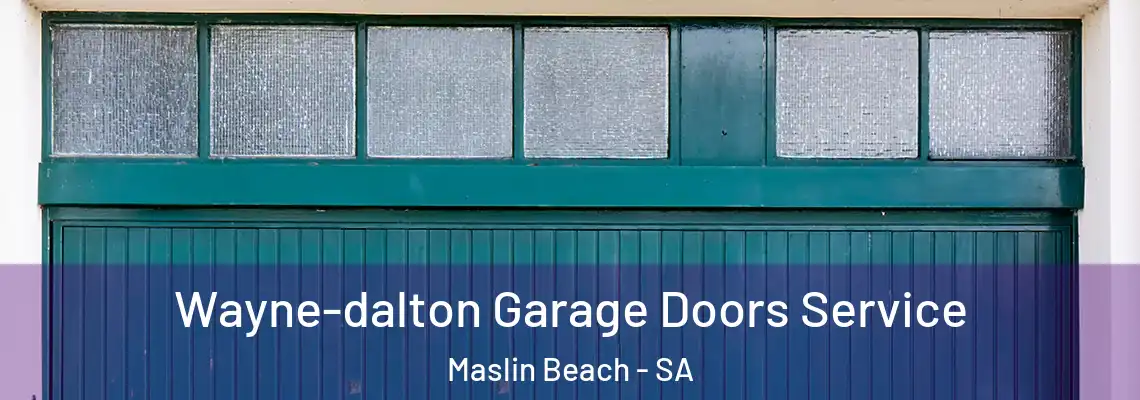  Wayne-dalton Garage Doors Service Maslin Beach - SA