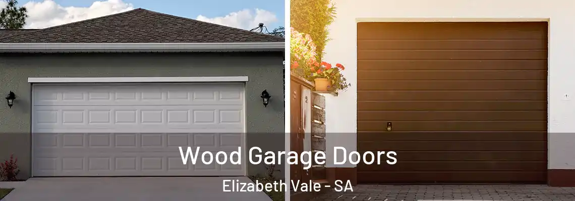  Wood Garage Doors Elizabeth Vale - SA