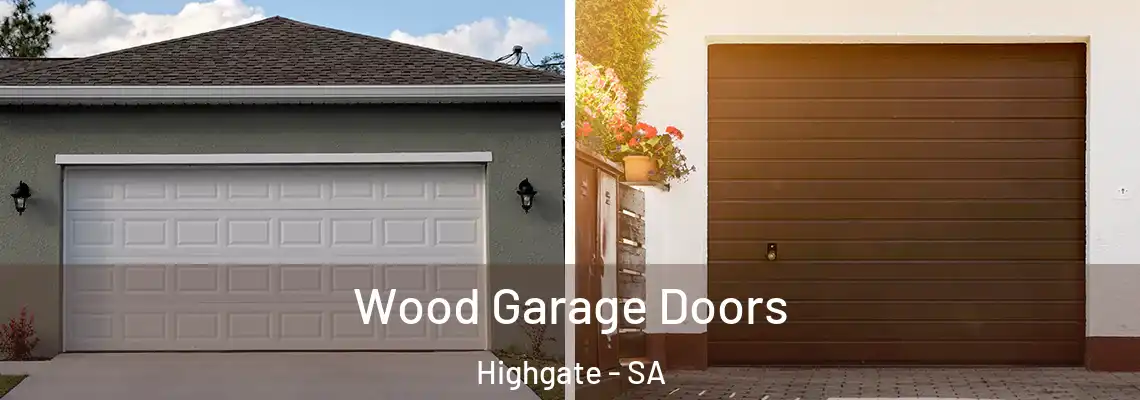 Wood Garage Doors Highgate - SA