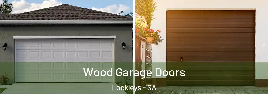 Wood Garage Doors Lockleys - SA