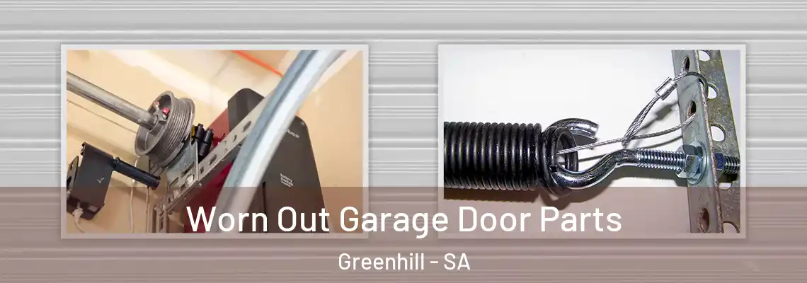  Worn Out Garage Door Parts Greenhill - SA